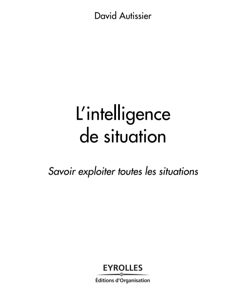 SAVOIR EXPLOITER TOUTES LES SITUATIONS
